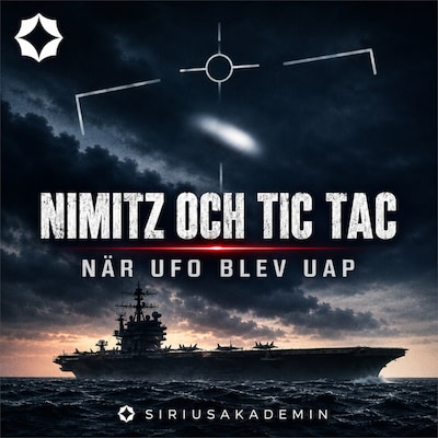 Nimitz och Tic Tac – När UFO blev UAP – omslag till ljudboken av Siriusakademin