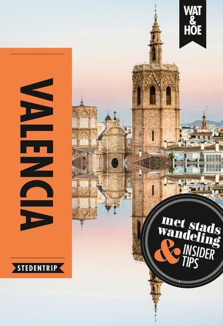 Valencia – omslag van het luisterboek van Wat & Hoe Stedentrip
