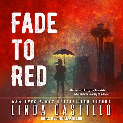 Fade to Red – omslag til lydbogen af Linda Castillo
