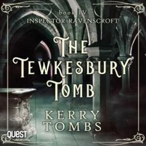 The Tewkesbury Tomb – okładka audiobooka, autor Kerry Tombs