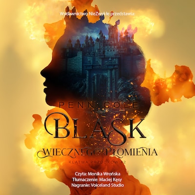 Blask Wiecznego Płomienia – okładka audiobooka, autor Penn Cole