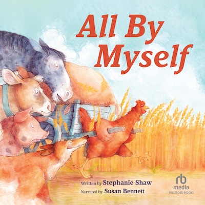 All By Myself – omslag til lydbogen af Stephanie Shaw