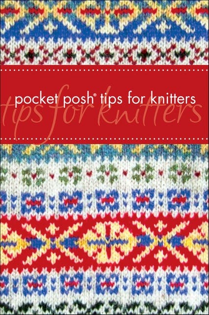 Pocket Posh Tips for Knitters – omslag til lydbogen af Jayne Davis