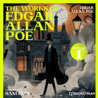 The Works of Edgar Allan Poe (Volume 1) – omslag til lydbogen af Edgar Allan Poe