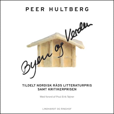 Byen og verden – omslag til lydbogen af Peer Hultberg