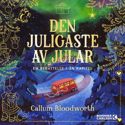 Den juligaste av jular : en berättelse i 24 kapitel