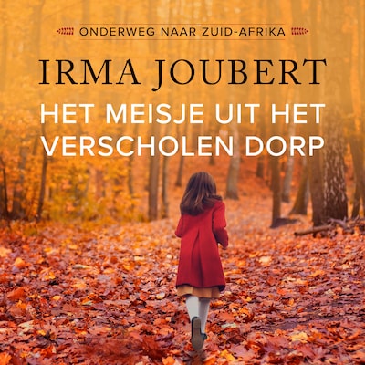 Het meisje uit het verscholen dorp