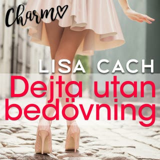 Dejta utan bedövning – omslag till ljudboken av Lisa Cach