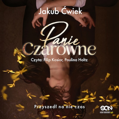 Panie Czarowne – okładka audiobooka, autor Jakub Ćwiek