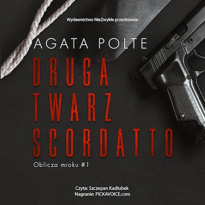 Druga twarz Scordatto – okładka audiobooka, autor Agata Polte