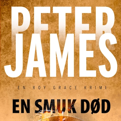 En smuk død – omslag til lydbogen af Peter James
