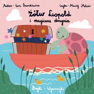 Żółw Leopold i magiczna skrzynia – okładka audiobooka, autor Ewa Ruszkiewicz