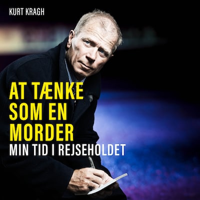 At tænke som en morder – omslag til lydbogen af Kurt Kragh