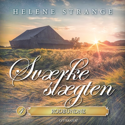 Sværkeslægten 4 – omslag til lydbogen af Helene Strange