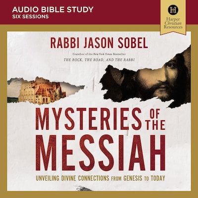 Mysteries of the Messiah: Audio Bible Studies
