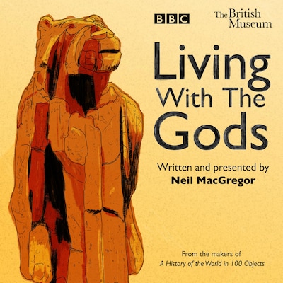 Living with the Gods – omslag til lydbogen af Neil MacGregor