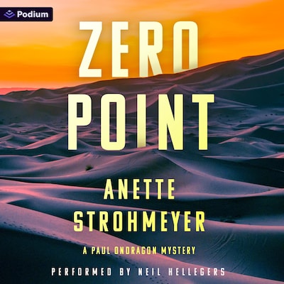 Zero Point: A Paul Ondragon Mystery – omslag til lydbogen af Anette Strohmeyer