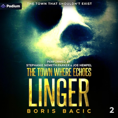 The Town Where Echoes Linger – omslag til lydbogen af Boris Bacic