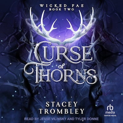 Curse of Thorns – omslag til lydbogen af Stacey Trombley