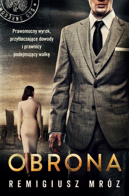 Obrona. Seria z Joanną Chyłką. Tom 18