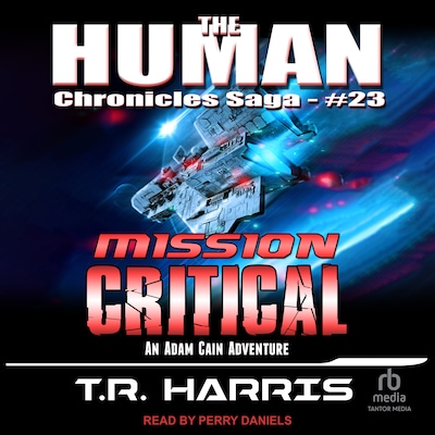 Mission Critical – omslag til lydbogen af T.R. Harris