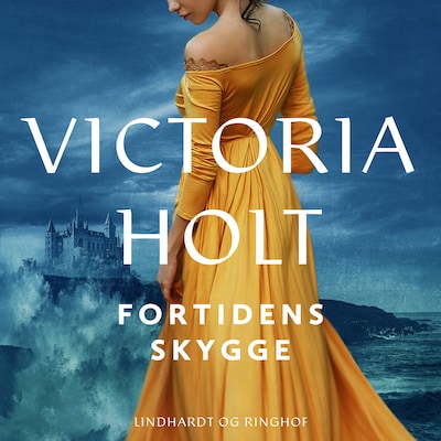 Fortidens skygge – omslag til lydbogen af Victoria Holt