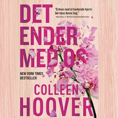 Det ender med os – omslag til lydbogen af Colleen Hoover