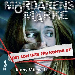 Det som inte får komma ut