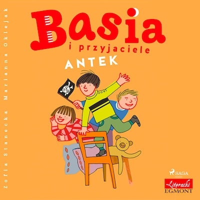 Basia i przyjaciele - Antek – okładka audiobooka, autor Zofia Stanecka