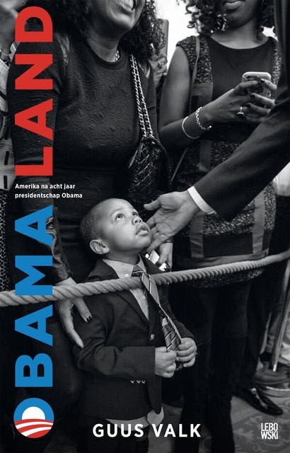 Obamaland: Amerika na acht jaar presidentschap Obama – omslag van het luisterboek van Guus Valk