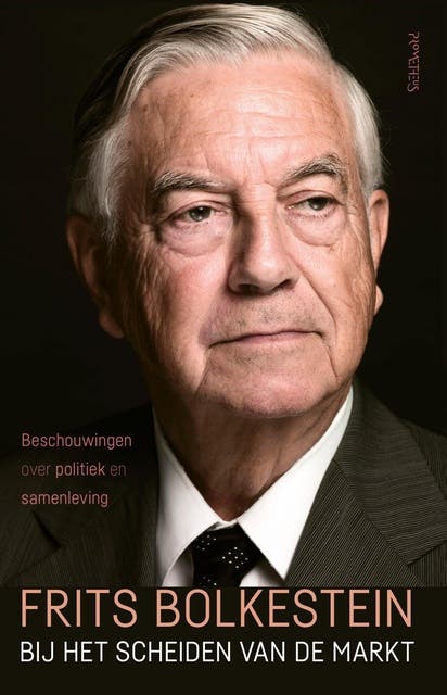 Bij het scheiden van de markt: Beschouwingen over politiek en samenleving – omslag van het luisterboek van Frits Bolkestein
