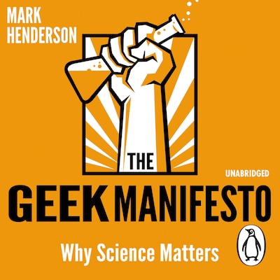 The Geek Manifesto – omslag til lydbogen af Mark Henderson
