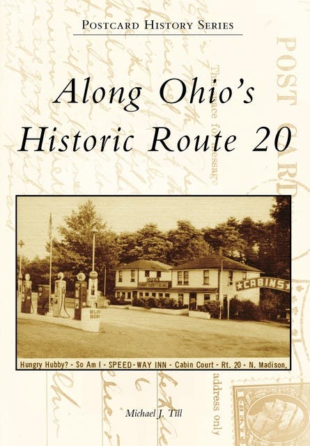 Along Ohio's Historic Route 20 – omslag til lydbogen af Michael J Till