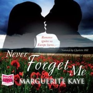 Never Forget Me – okładka audiobooka, autor Marguerite Kaye