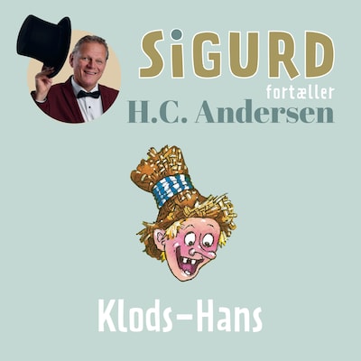 Sigurd fortæller om Klods-Hans – omslag til lydbogen af Sigurd Barrett