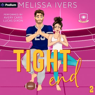 Tight End – omslag til lydbogen af Melissa Ivers