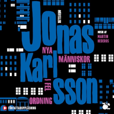 Nya människor i fel ordning