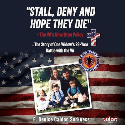 "Stall, Deny and Hope They Die" – omslag til lydbogen af E. Denise Caldon  Sorkness