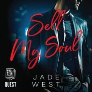 Sell My Soul – okładka audiobooka, autor Jade West