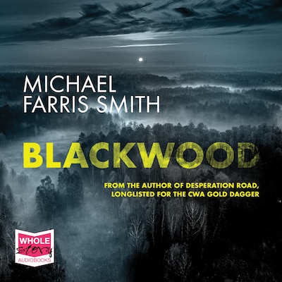 Blackwood – omslag til lydbogen af Michael Farris Smith