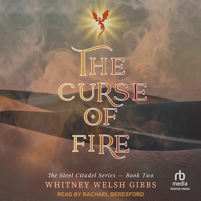 The Curse of Fire – omslag til lydbogen af Whitney Welsh Gibbs