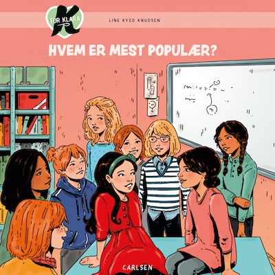 K for Klara 20 - Hvem er mest populær? – omslag til lydbogen af Line Kyed Knudsen