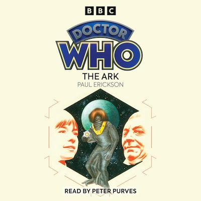 Doctor Who: The Ark – omslag til lydbogen af Paul Erickson