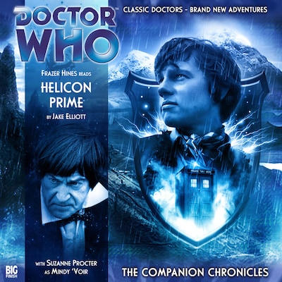 Doctor Who - The Companion Chronicles, Series 2, 2: Helicon Prime (Unabridged) – omslag til lydbogen af Jake Elliott