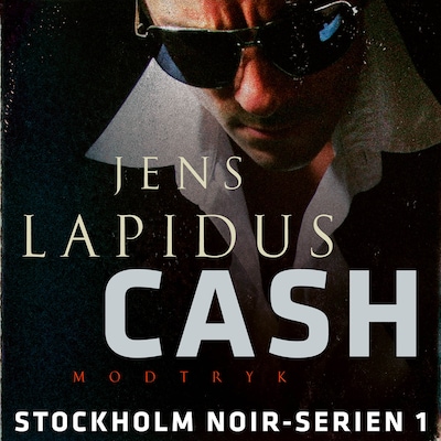 Cash – omslag til lydbogen af Jens Lapidus