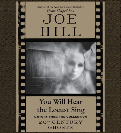 You Will Hear the Locust Sing – omslag til lydbogen af Joe Hill