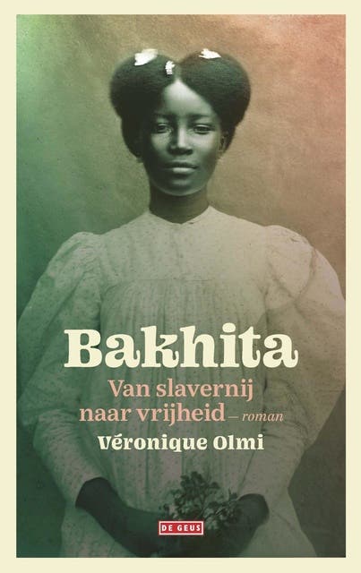 Bakhita: Van slavernij naar vrijheid – omslag van het luisterboek van Véronique Olmi