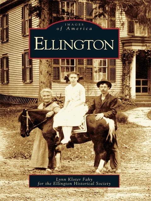 Ellington – omslag til lydbogen af Lynn Kloter Fahy, Ellington Historical Society