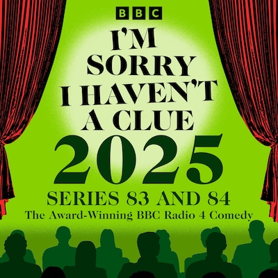 I’m Sorry I Haven’t a Clue 2025 – omslag til lydbogen af BBC Radio Comedy