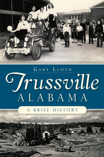 Trussville, Alabama: A Brief History – omslag til lydbogen af Gary Lloyd